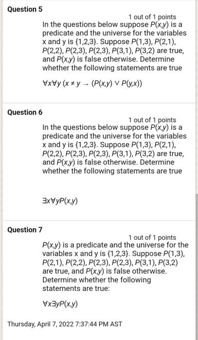 Solved Question 5 1 out of 1 points In the questions below | Chegg.com