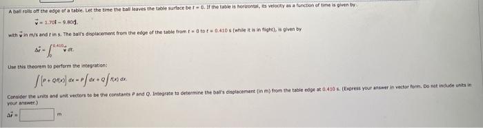 Solved A ball rolls off the edge of a table. Let the time | Chegg.com