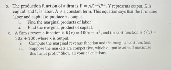 Solved The production function of a firm is Y=AK0.3L0.7. Y | Chegg.com