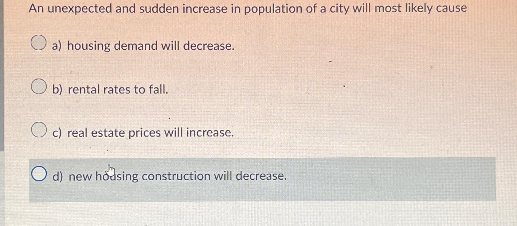 Solved An unexpected and sudden increase in population of a | Chegg.com