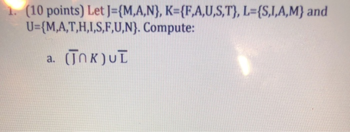 Solved 1 10 Points Let J M A N K F A U S T L S Chegg Com