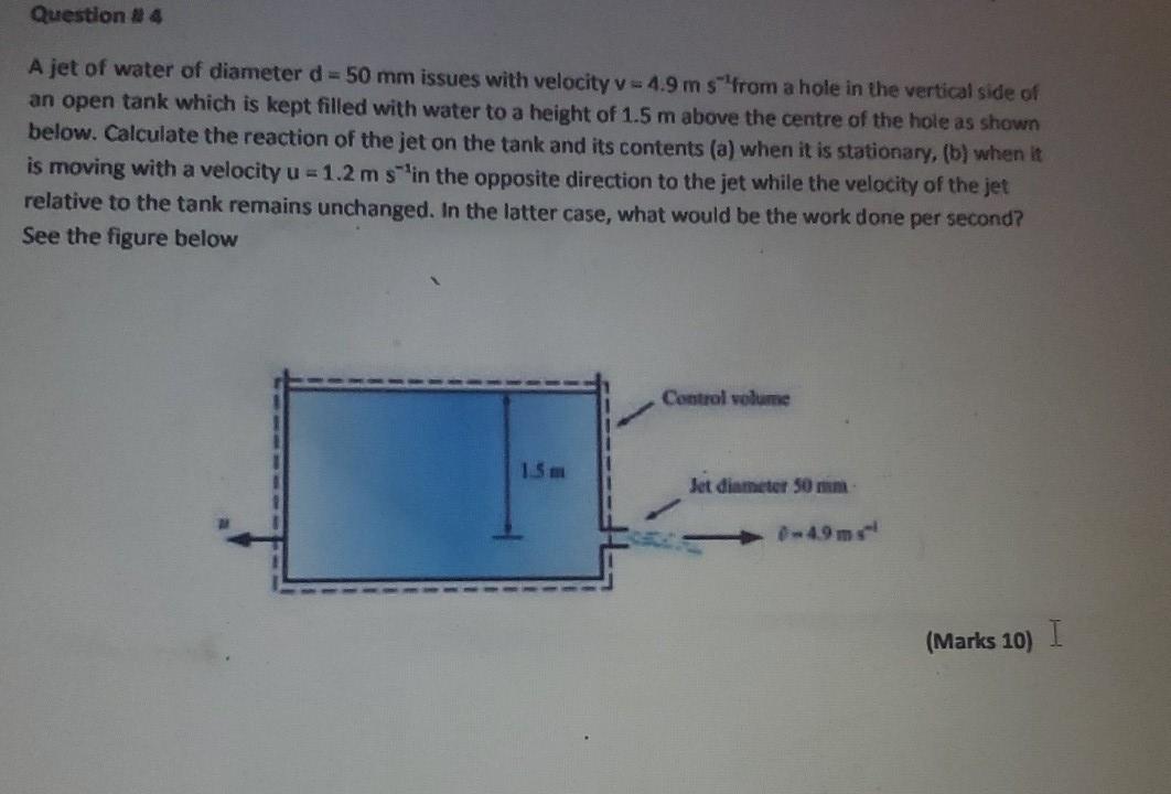 Solved Question # 4 A jet of water of diameter d = 50 mm | Chegg.com