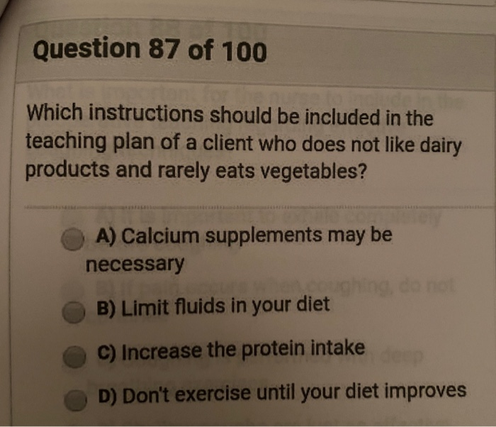 Solved Question 82 of 100 A 75 year old woman bas been told | Chegg.com
