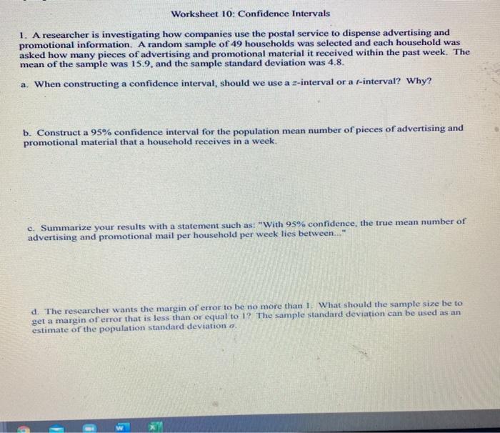 Solved Worksheet 10: Confidence Intervals 1. A researcher is | Chegg.com