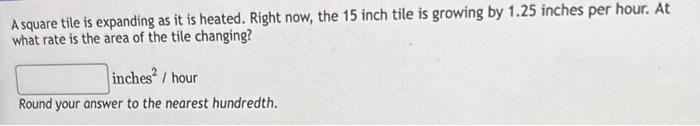 Solved A square tile is expanding as it is heated. Right | Chegg.com