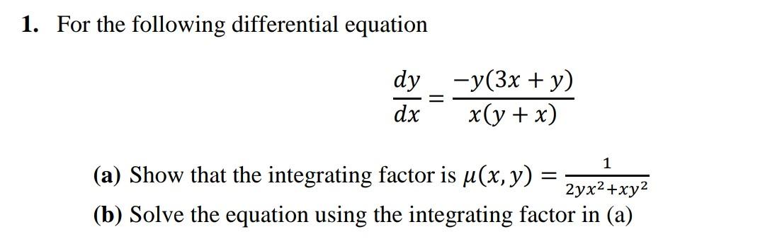 Solved 1. For the following differential equation | Chegg.com