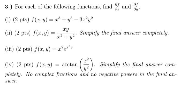 Solved 3 For Each Of The Following Functions Find ∂x∂f