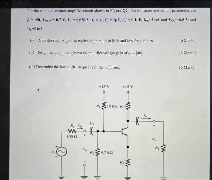 Solved For the common-emitter amplifier circuit shown in | Chegg.com