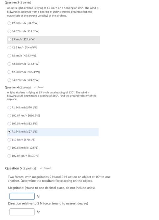 Solved Question 312 Points An Ultra Light Airplane Is Flying Chegg Com