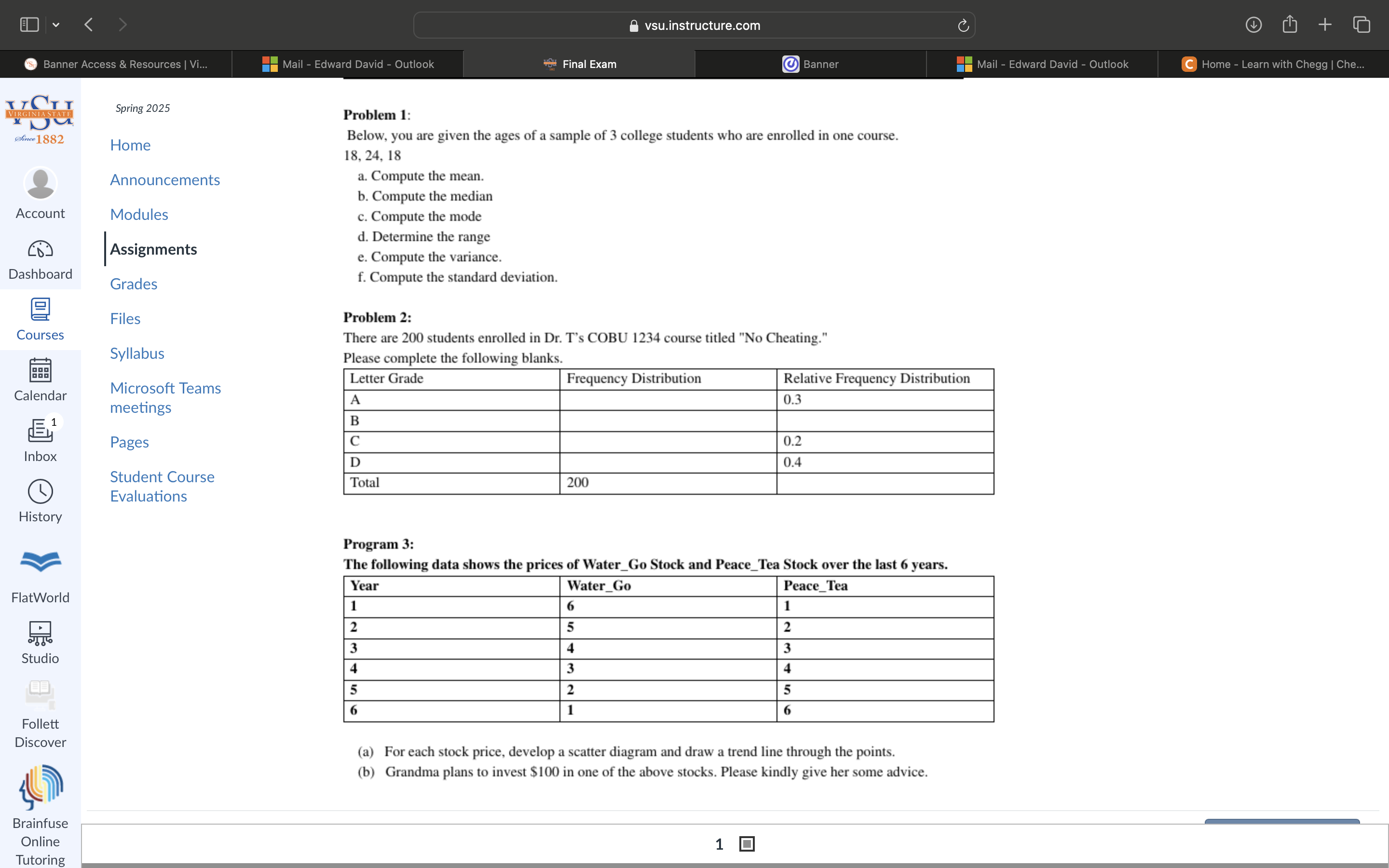 Solved Problem 1: Below, you are given the ages of a sample | Chegg.com