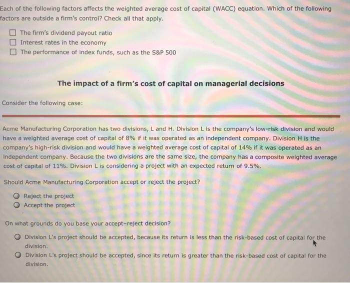 Solved Each of the following factors affects the weighted | Chegg.com