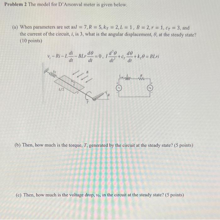 Solved Problem 2 The model for D'Arsonval meter is given | Chegg.com