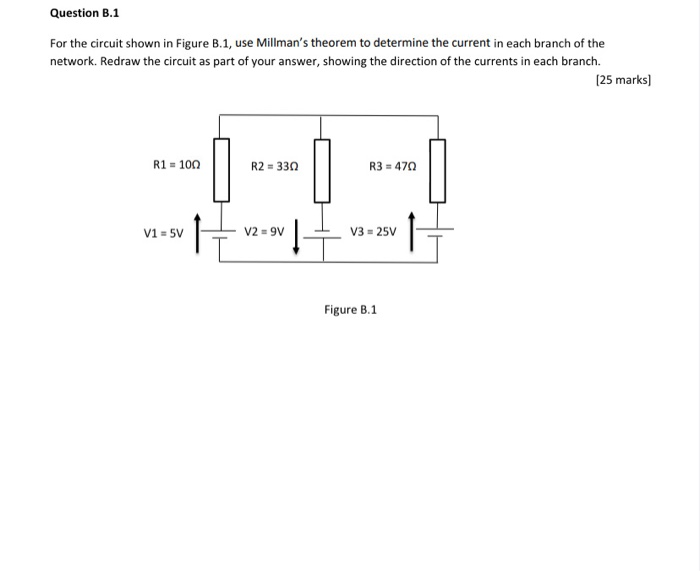 Solved Question B.1 For The Circuit Shown In Figure B.1, Use | Chegg.com