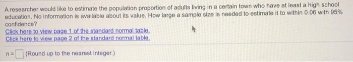 Solved A researcher would like to estimate the population | Chegg.com