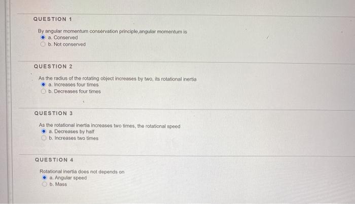Solved QUESTION 1 By angular momentum conservation principio | Chegg.com