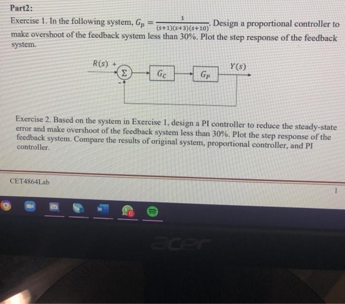 Solved Part2: 1 Exercise 1. In the following system, Gp | Chegg.com