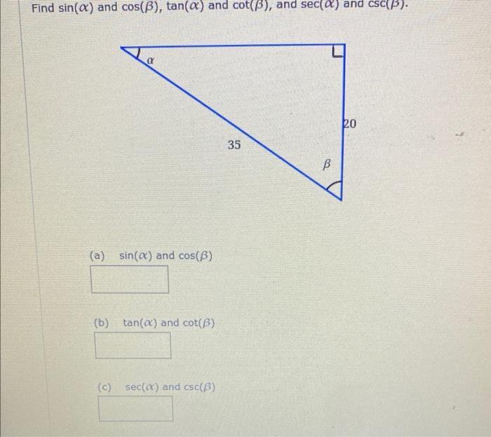 Solved Find sin(α) and cos(β),tan(α) and cot(β), and sec(α) | Chegg.com