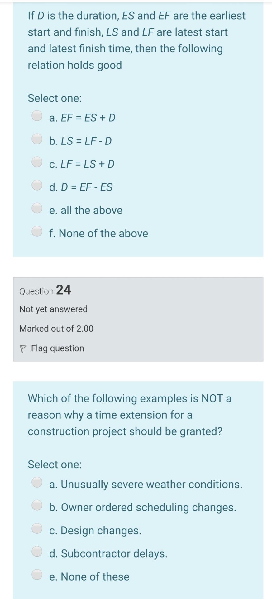 Solved If D is the duration, ES and EF are the earliest