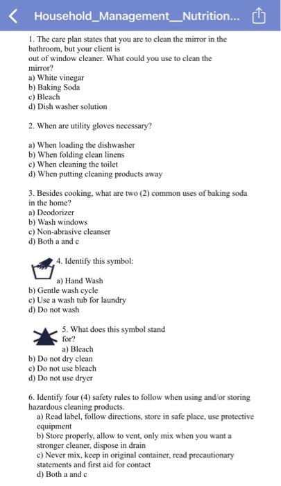 Household_Management_Nutrition... 1. The care plan states that you are to clean the mirror in the bathroom, but your client i