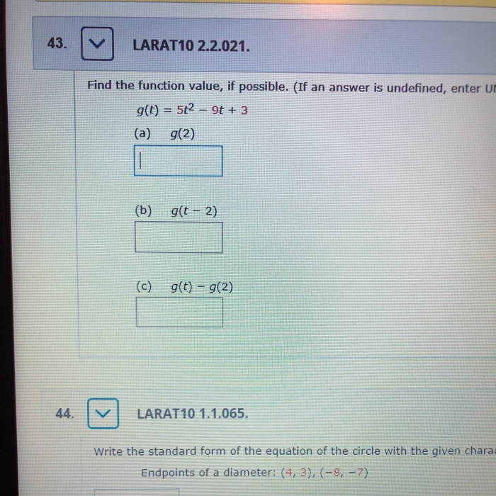 Solved 43 V Larat10 2 2 021 Find The Function Value If Chegg Com