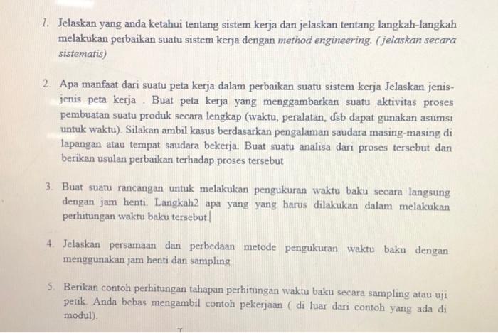 Solved 1. Jelaskan Yang Anda Ketahui Tentang Sistem Kerja | Chegg.com