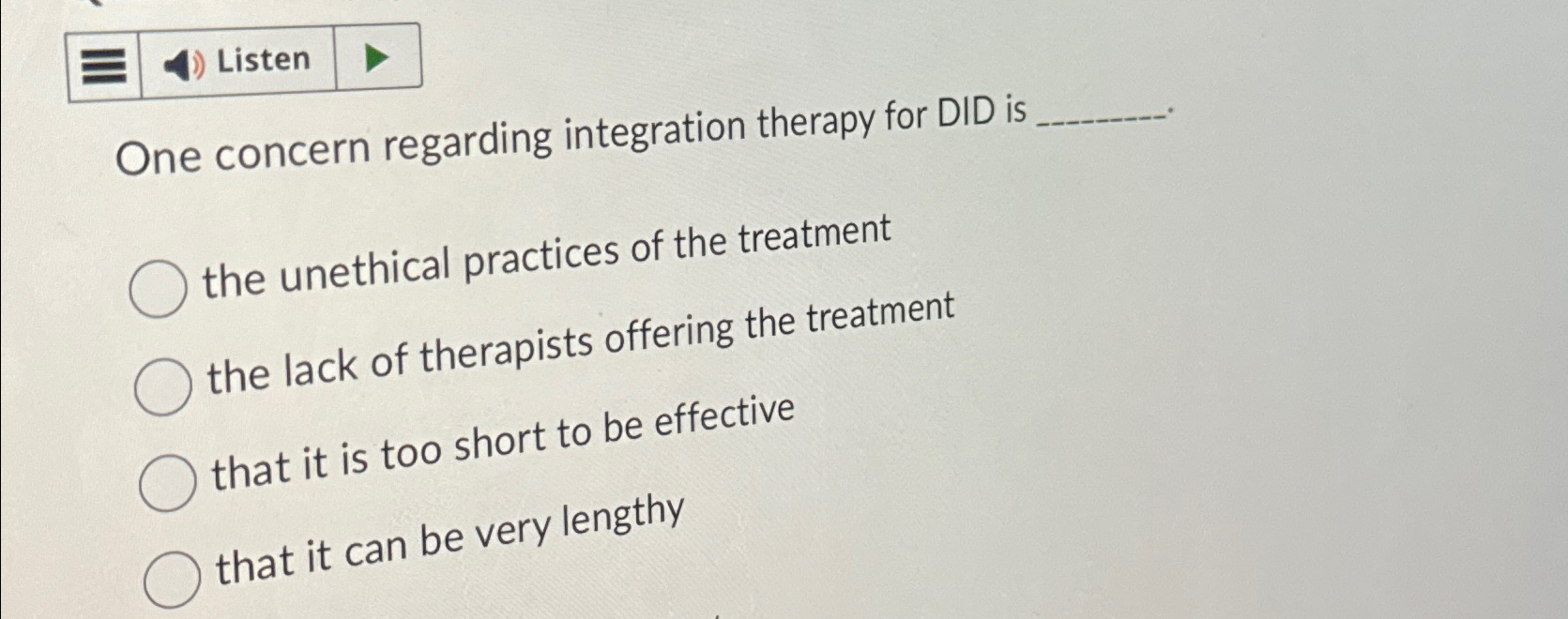 Solved One concern regarding integration therapy for DID is