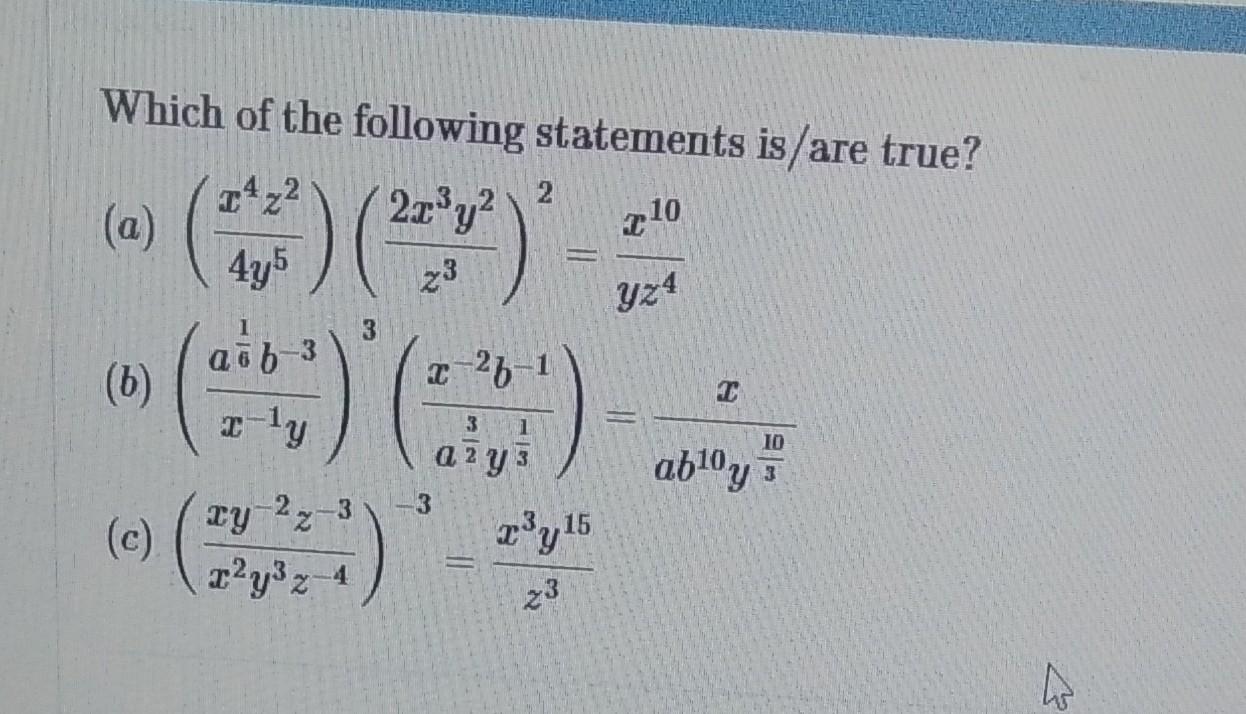 Solved Which of the following statements is/are true? (a) | Chegg.com