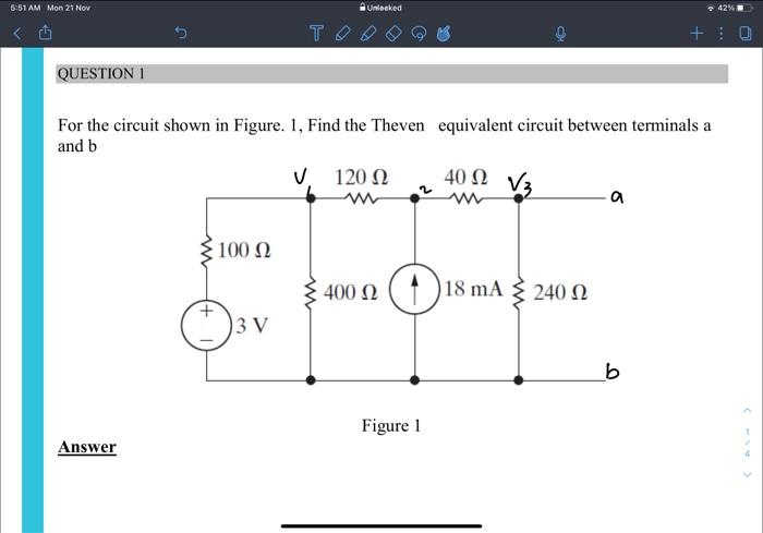 Solved For the circuit shown in Figure. 1, Find the Theven | Chegg.com