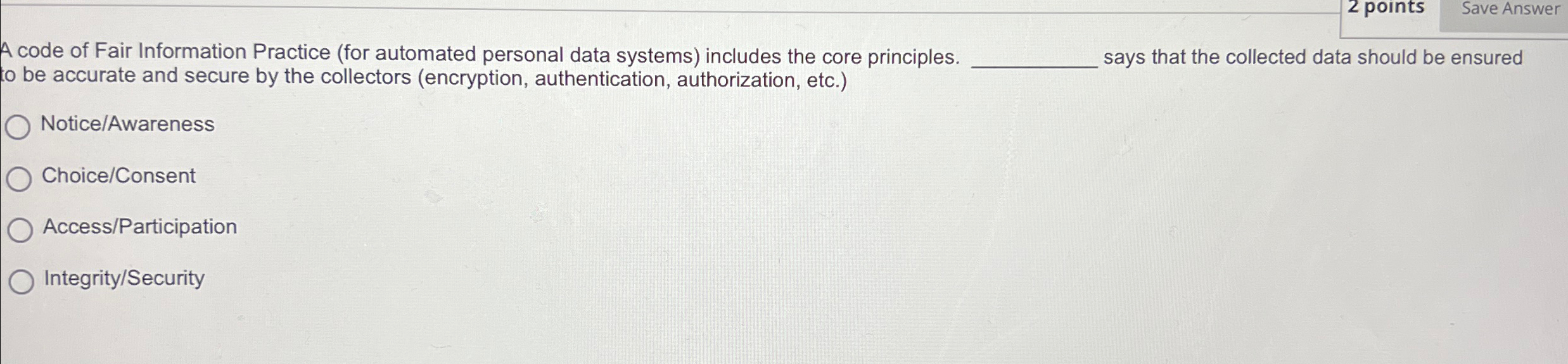 Solved A code of Fair Information Practice (for automated | Chegg.com