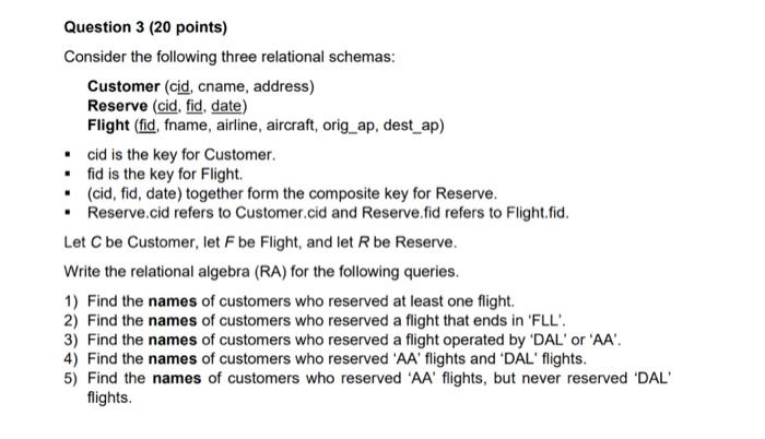 Solved Question 3 (20 points) Consider the following three | Chegg.com