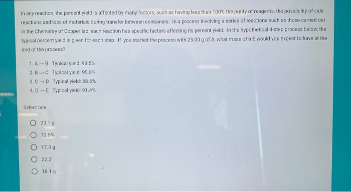 Solved In Any Reaction, The Percent Yield Is Affected By | Chegg.com