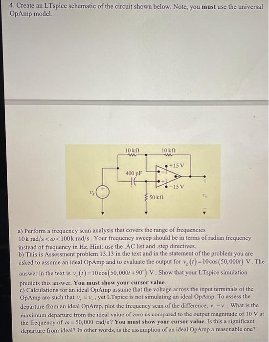 Solved 4. Create an LTspice schematic of the circuit shown | Chegg.com