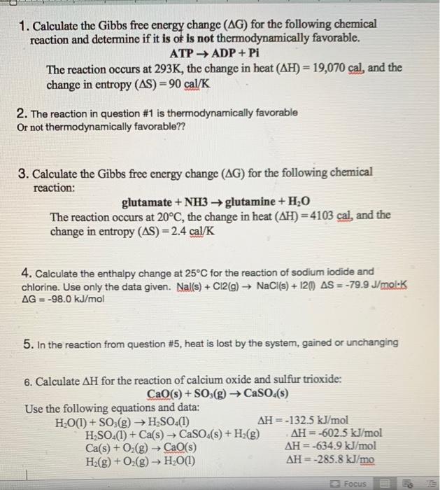 Solved 1. Calculate the Gibbs free energy change (AG) for | Chegg.com