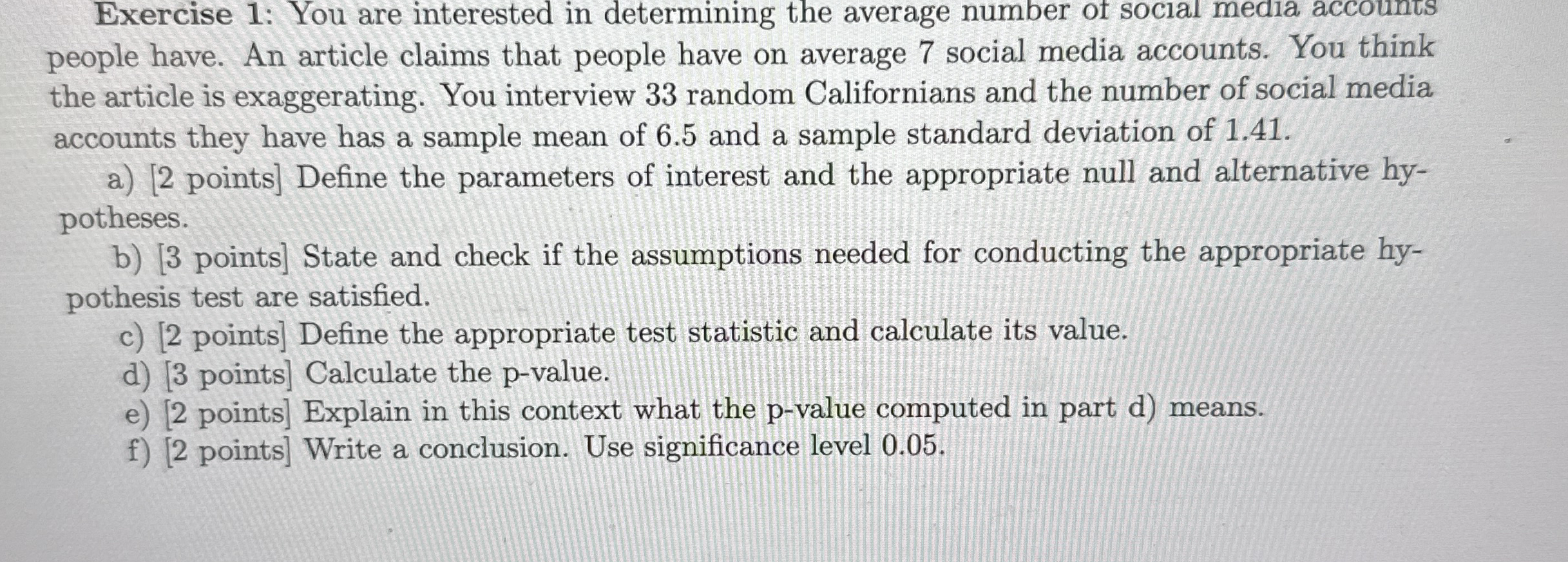 Solved Exercise 1: You are interested in determining the | Chegg.com