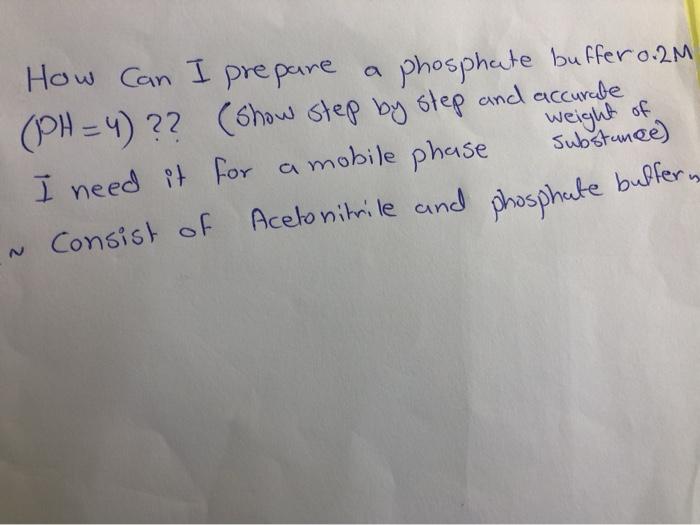 Solved weight of How Can I prepare a phosphate buffer 0.2M | Chegg.com