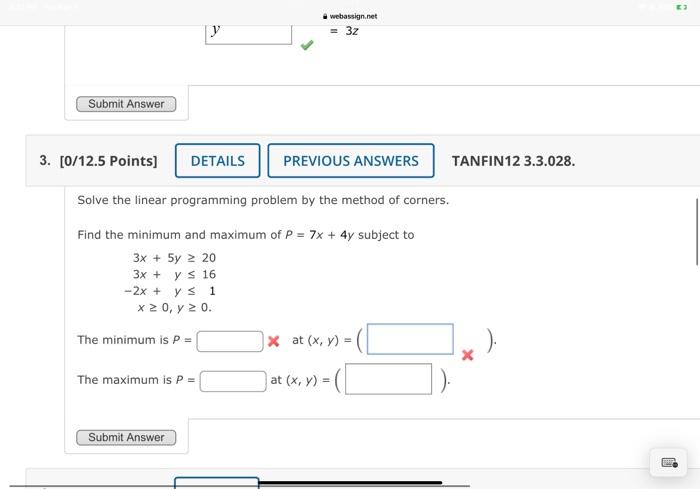 Solved Solve the linear programming problem by the method of | Chegg.com