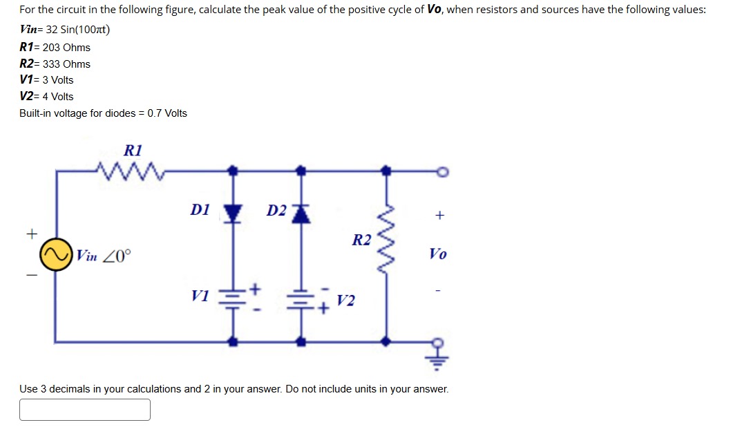 Solved For the circuit in ﻿the following figure, calculate | Chegg.com