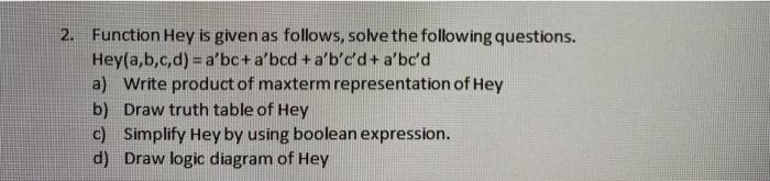 Solved 2. Function Hey is given as follows, solve the | Chegg.com