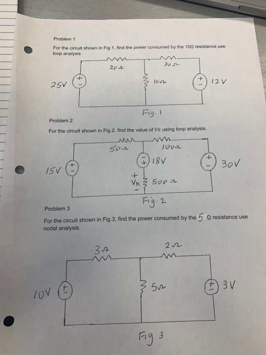 Solved Problem 1 For the circuit shown in Fig. 1, find the | Chegg.com