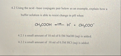 Solved 4.2 ﻿Using the acid-base conjugate pair below as an | Chegg.com