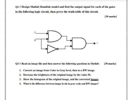 Solved Q2 // Design Matlab Simulink Model And Find The | Chegg.com