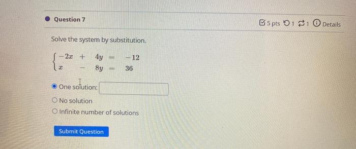 Solved Question 7 5 pts 511 Details Solve the system by | Chegg.com