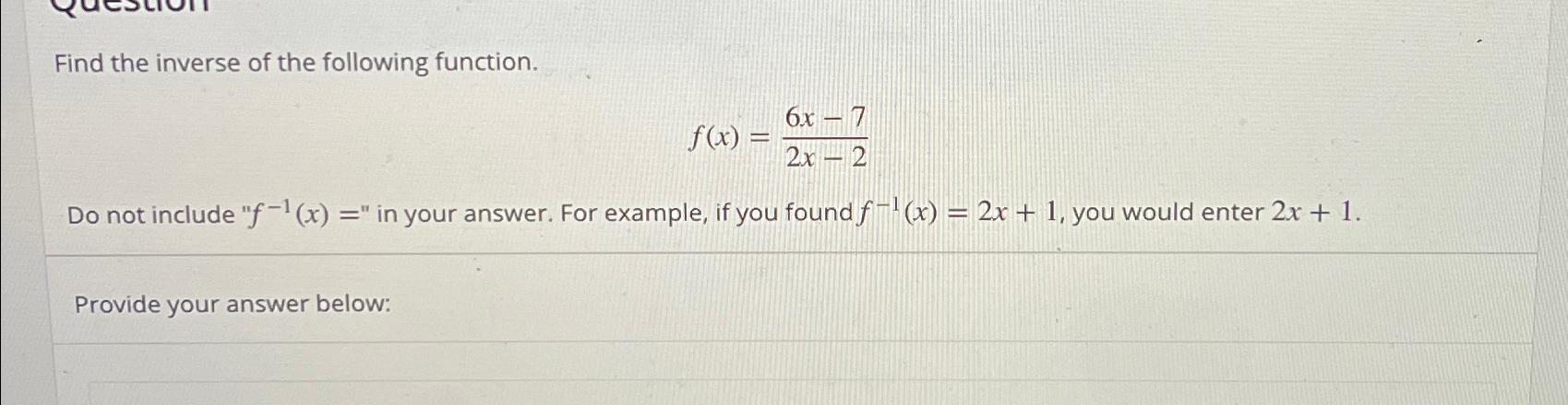 Solved Find The Inverse Of The Following | Chegg.com