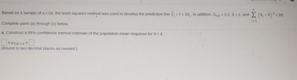 Solved Based on a sample of n = 26, the least-squares method | Chegg.com