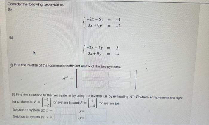 Solved Consider The Following Two Systems. (a) | Chegg.com