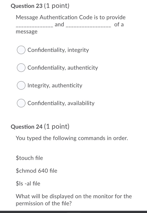 Solved Question 23 1 Point Message Authentication Code Chegg Com