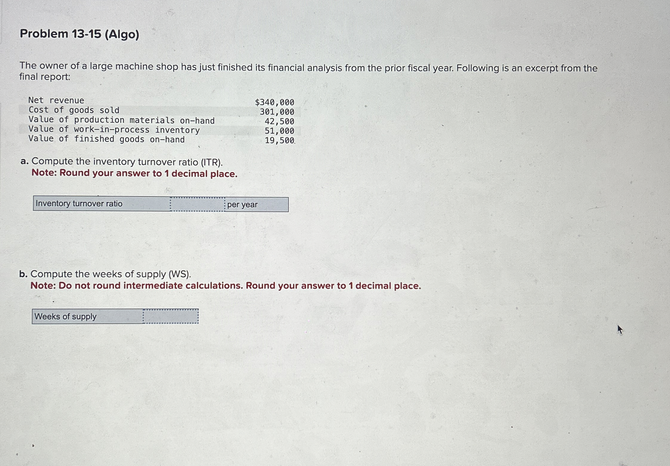 Solved Problem Algo The Owner Of A Large Machine Shop Chegg Com