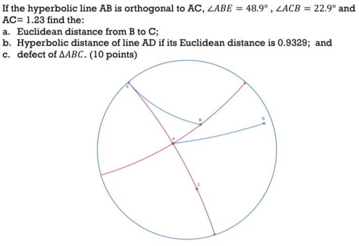 Solved If the hyperbolic line AB is orthogonal to AC, ZABE = | Chegg.com