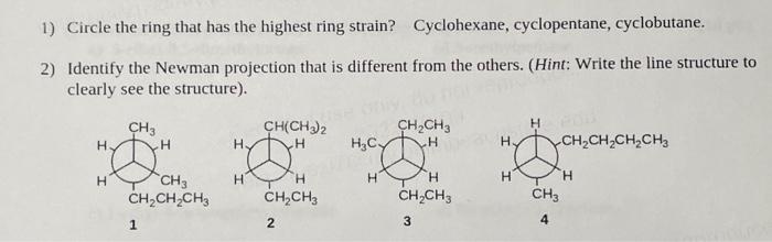 Solved 1) Circle the ring that has the highest ring strain? | Chegg.com