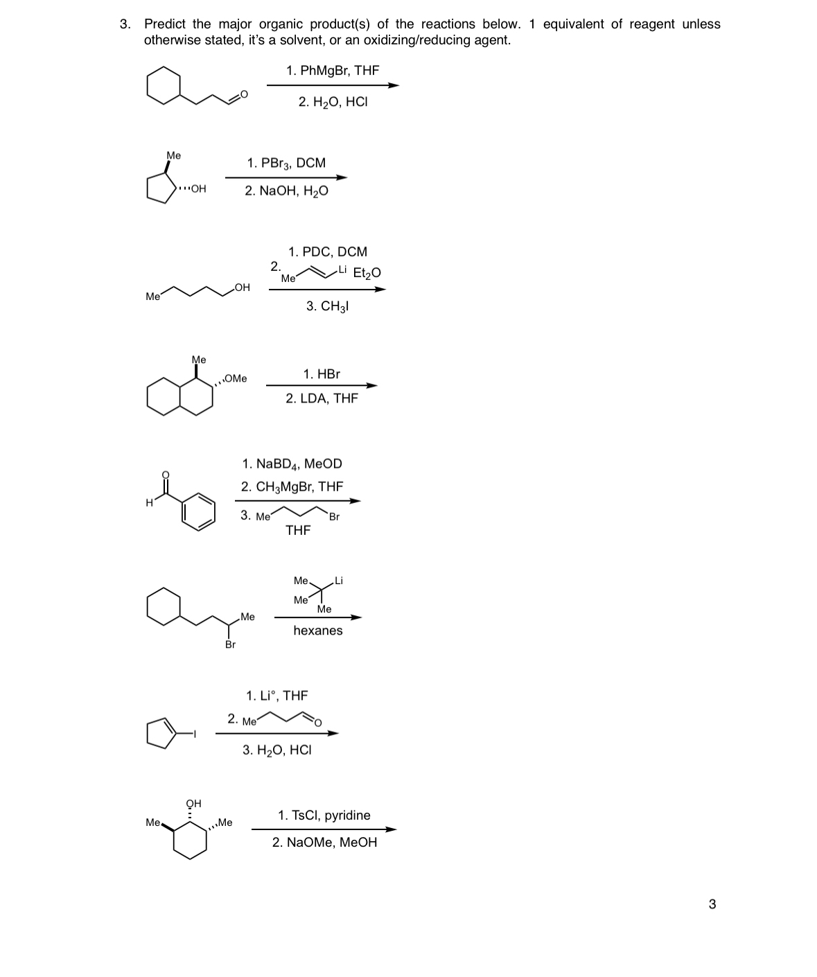 Solved Predict the major organic product(s) ﻿of the | Chegg.com